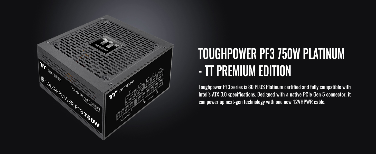 Thermaltake Toughpower PF3 750W Power Supply